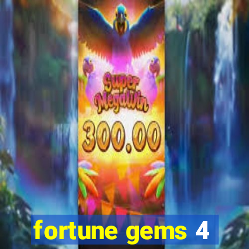 fortune gems 4